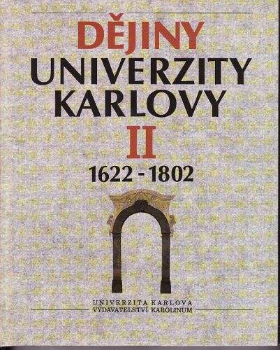 Dějiny Univerzity Karlovy II.
