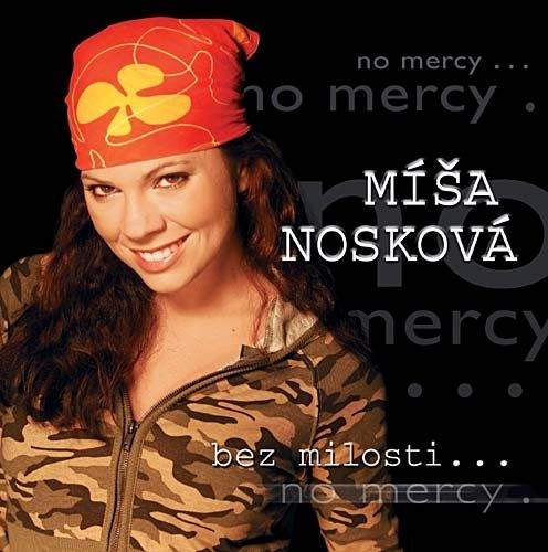 Míša Nosková - Bez milosti