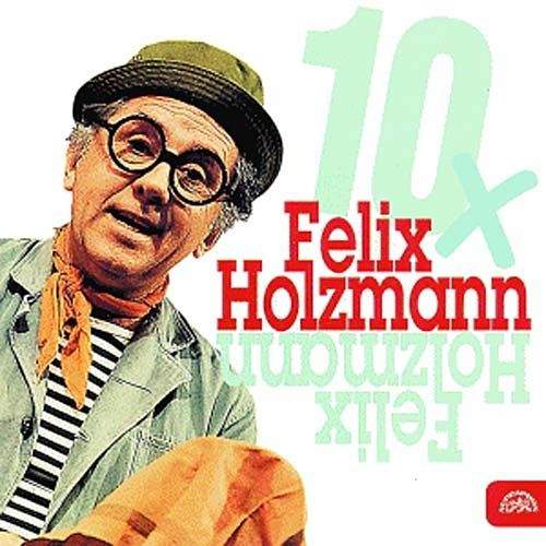 Holzmann Felix: 10x Felix Holzmann - CD - Holzmann Felix