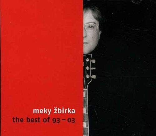 Meky Žbirka - Best Of 1993-2003