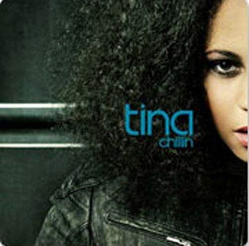 Tina - Chillin