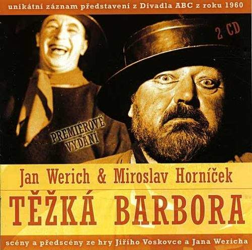 Jan Werich a Miroslav Horníček - Těžká Barbora