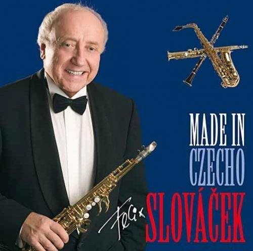 Felix Slováček - Made In Czecho Slováček