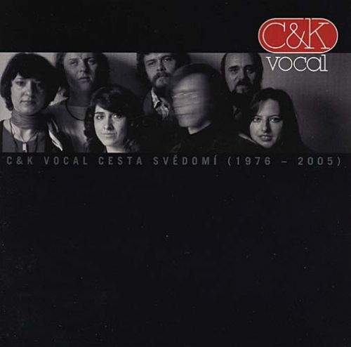 C&K Vocal - Cesta svědomí (1976 - 2005)