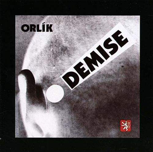 Orlík - Demise! / Remastered