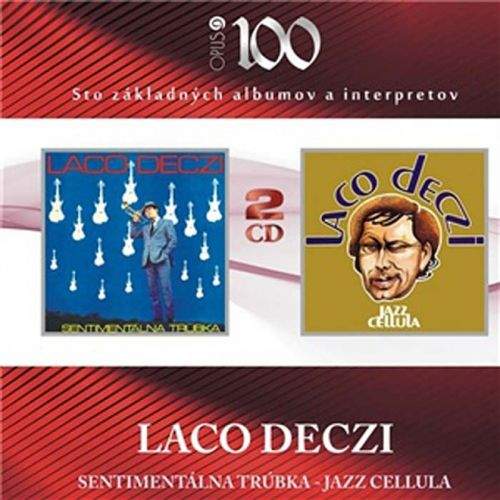 Laco Deczi - Sentimentálna trubka / Jazz Cellula