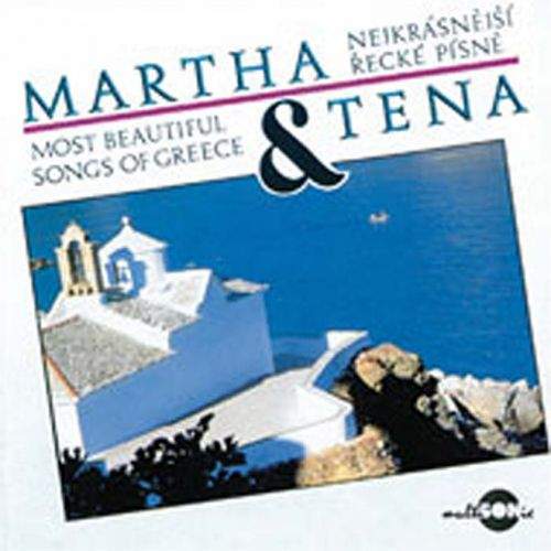 Martha a Tena Elefteriadu - Nejkrásnější řecké písně