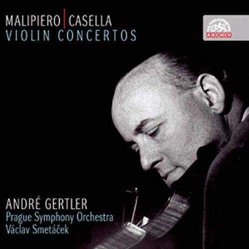 Gertler André, Symfonický orchestr hl.m. - Malipiero / Casella : Koncerty pro housle a orchestr