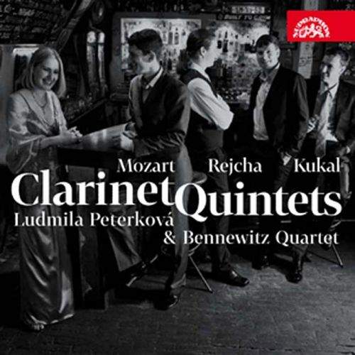 Peterková Ludmila - Mozart/Rejcha/Kukal: Klarinetové kvintety (A dur KV 581, B dur, Clarinettino, op. 11)
