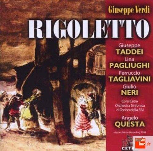 Tagliavini/Taddei/Paglinghi/Questa/Orch. - Cetra Verdi Collection: Rigoletto