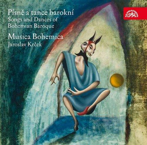 Musica Bohemica - Písně a tance barokní