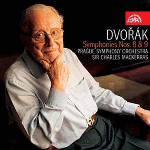 Česká filharmonie / Charles Mackerras - Dvořák : Symfonie č. 8 a 9