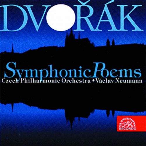 Česká filharmonie / Václav Neumann - Dvořák : Symfonické básně