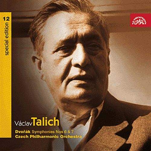 Česká filharmonie, Václav Talich - Talich Special Edition 12 Dvořák : Symfonie č. 6 a 7