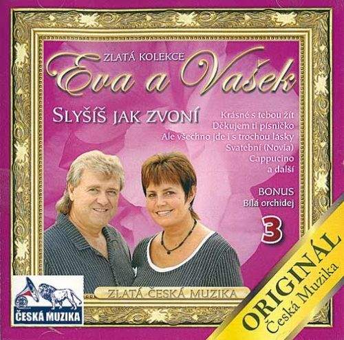CD Eva a Vašek - 3 - Slyšíš jak zvoní