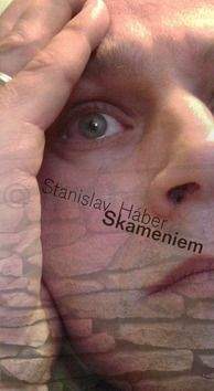 Stanislav Háber: Skameniem