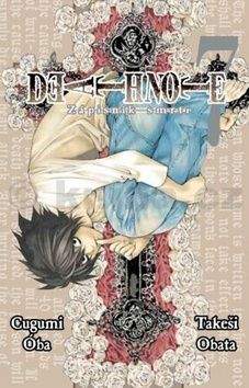 Takeshi Obata, Tsugumi Ohba: Death Note - Zápisník smrti 7