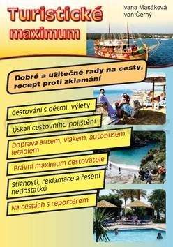 Ivan Černý, Ivana Masáková: Turistické maximum