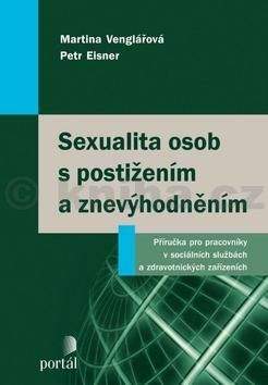 Petr Eisner, Martina Venglářová: Sexualita osob s postižením a znevýhodněním