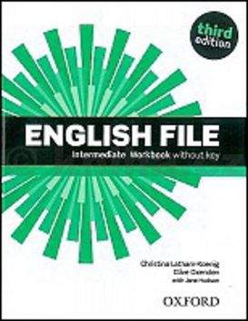 Christina Latham-Koenig, Clive Oxenden, Paul Selingson: English File Intermediate Workbook without key
