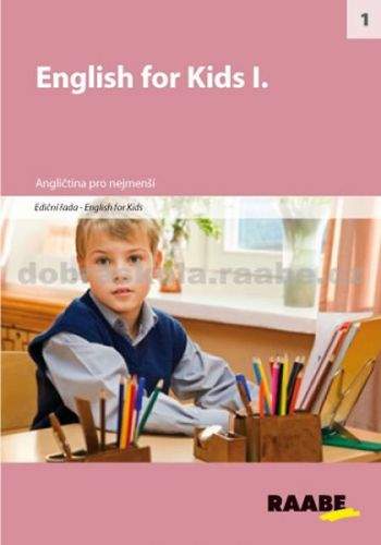 Kolektiv autorů: English for kids I.