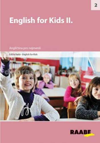 Kolektiv autorů: English for kids II.