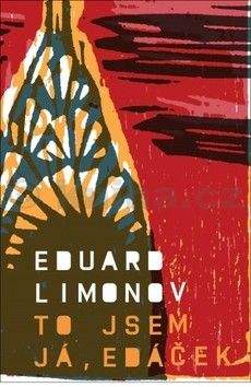 Eduard Limonov: To jsem já, Edáček