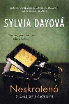 Sylvia Day: Neskrotená
