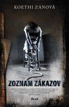 Koethi Zan: Zoznam zákazov