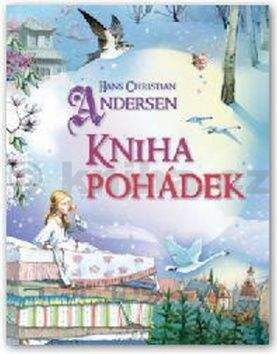 Hans Christian Andersen: Velká kniha pohádek