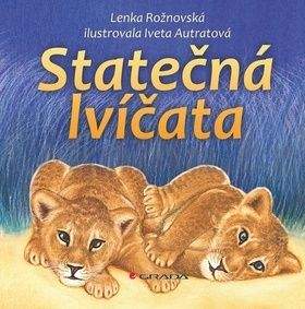 Lenka Rožnovská: Statečná lvíčata