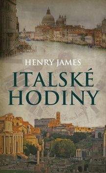 Henry James: Italské hodiny