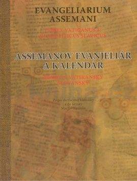 Martin Slaninka: Assemanov evanjeliár a kalendár Evangeliarium Assemani