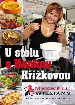 Marie Formáčková, Hana Křížková: U stolu s Hankou Křížkovou