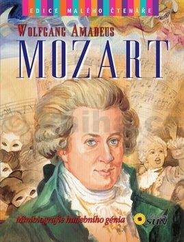 Morán José: Wolfgang Amadeus Mozart - Edice malého čtenáře