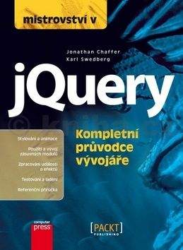 Karl Swedberg, Jonathan Chaffer: Mistrovství v jQuery