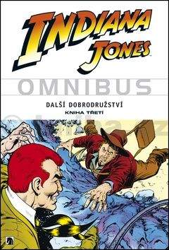 Indiana Jones Omnibus 3. Další dobrodružství 3