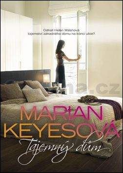 Marian Keyes: Tajemný dům