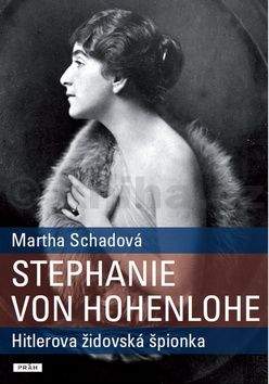 Martha Schad: Stephanie von Hohenlohe