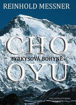 Reinhold Messner: Cho Oyu