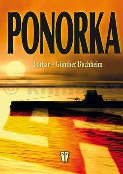 Bucheim Lothar-Gunther: Ponorka