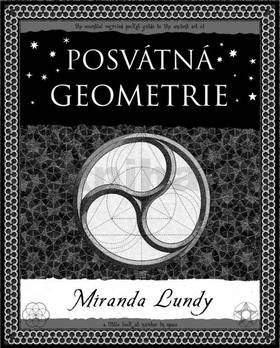 Miranda Lundy: Posvátná geometrie