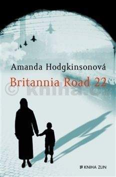 Amanda Hodgkinson: Britannia Road 22