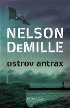 Nelson DeMille: Ostrov Antrax / Nebezpečný ostrov
