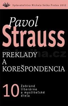 Pavol Strauss: Preklady a korešpondencia