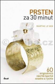 Marthe Le Van: Prsten za 30 minut