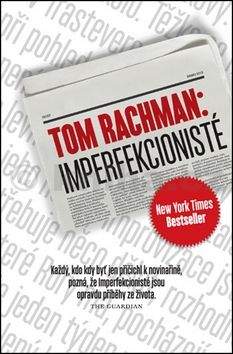 Tom Rachman: Imperfekcionisté
