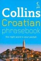 Harper Collins UK COLLINS GEM CROATIAN PHRASE BOOK - COLLINS