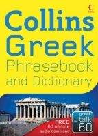 Harper Collins UK COLLINS GREEK PHRASEBOOK AND DICTIONARY - COLLINS Coll.