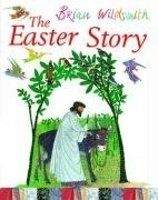 OUP ED THE EASTER STORY - WILDSMITH, B.
